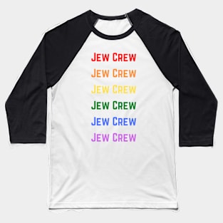 Rainbow Jew Crew Variety Pack Baseball T-Shirt